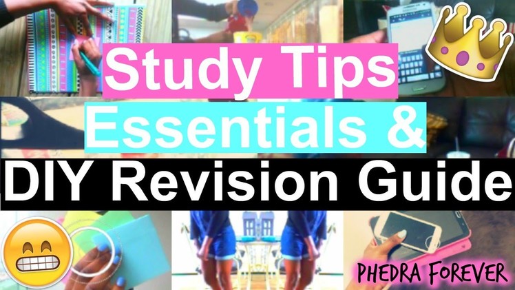 Study tips + Revision Essentials & DIY Revision Guide | PhedraForever