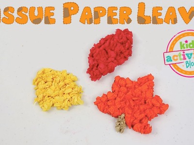 Tissue Paper Leaves Craft for Fall