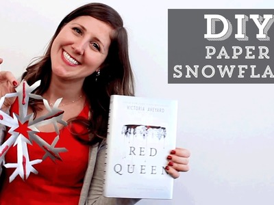 DIY: How To Make a Paper Snowflake Inspired by Red Queen