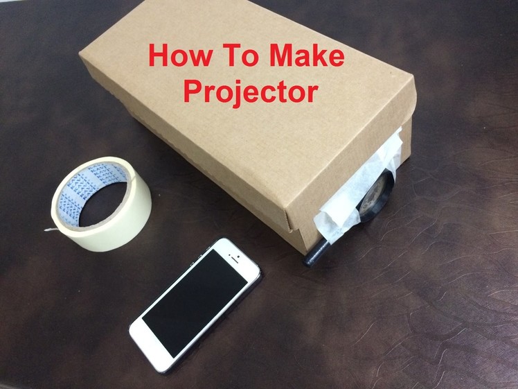 DIY How to make a simple projector at home