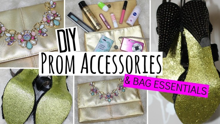 DIY Prom Accessories and Bag Essentials - Easy & Affordable!!