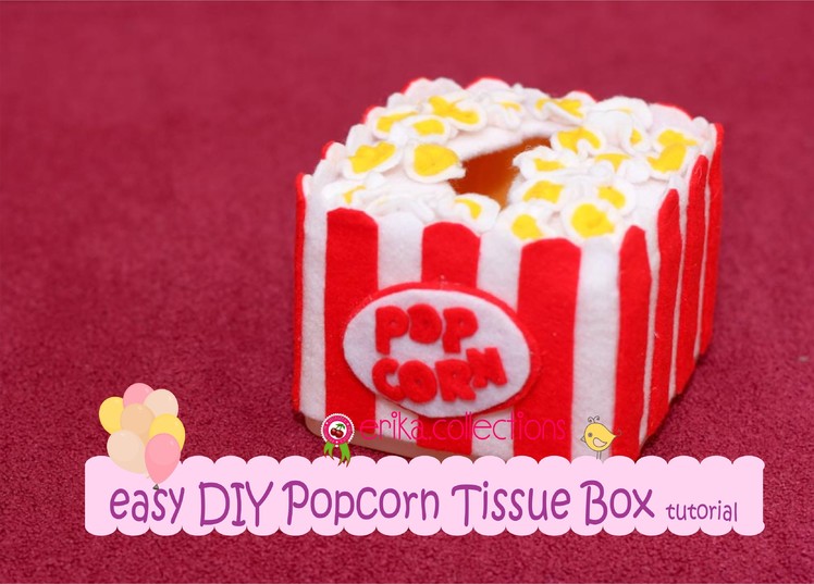 Easy DIY Popcorn tissue box Tutorial - Erika Felt. Flanel Craft