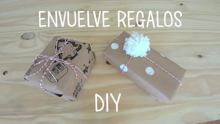 ENVUELVE REGALOS DE NAVIDAD DIY.CHRISTMAS GIFT WRAPPING IDEAS