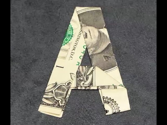 Fold Origami Dollar Bill Alphabet Letter A