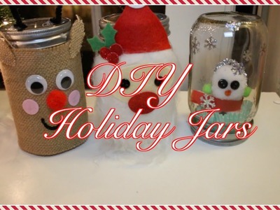 Holiday DIY Jars, Santa Claus, Rudolph, and Snowman |Vlogmas day 20