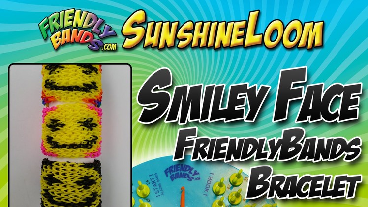 How to make a FriendlyBands - Smiley Face Bracelet Tutorial