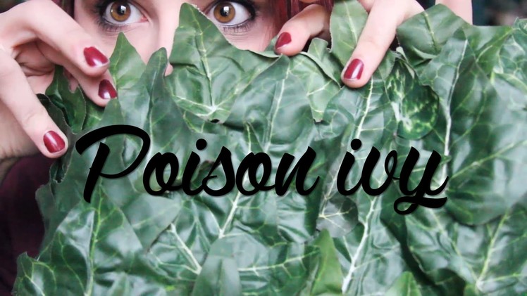 My DIY Poison Ivy Costume!