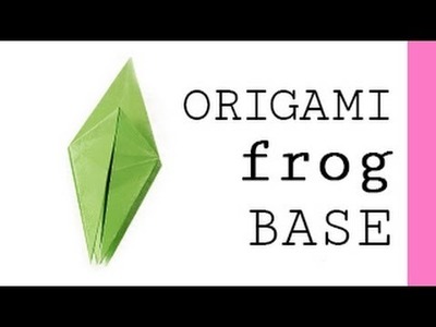 Origami Frog Base