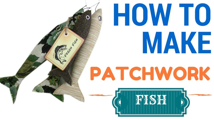 Patchwork fish tutorial - Free pattern with Lisa Pay
