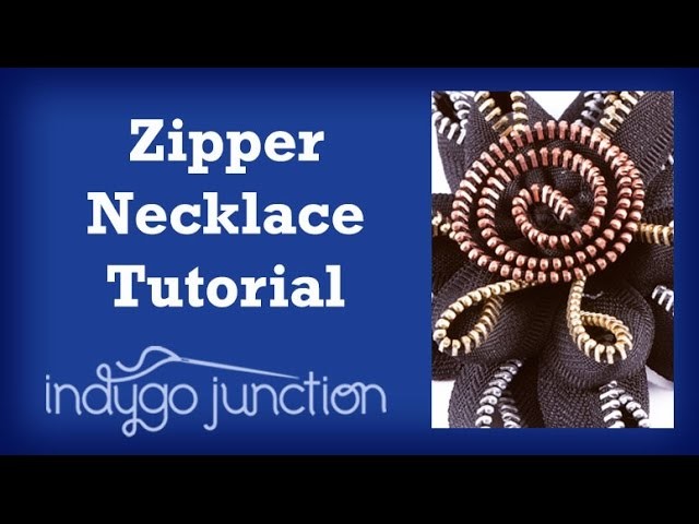 Create a Zipper Pull Necklace - A Tutorial by Amy Barickman of Indygo Junction