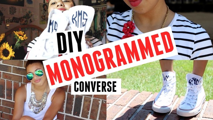 DIY Monogrammed Converse & How to Style || Kennedy Simone