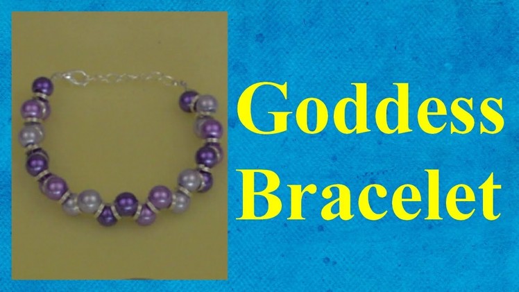 Goddess bracelet tutorial jewellery