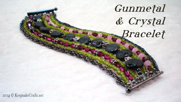 Gunmetal & Crystal Bracelet Tutorial