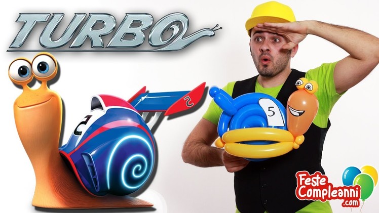 Palloncino Lumaca Balloon film Turbo - Turbo Snail Balloon - Tutorial 74 - Feste Compleanni