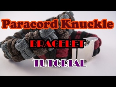 Paracord Knuckle Bracelet Tutorial