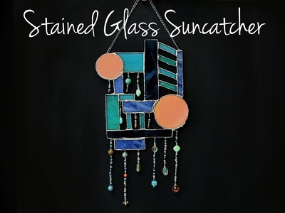 Stained Glass Suncatcher Tutorial