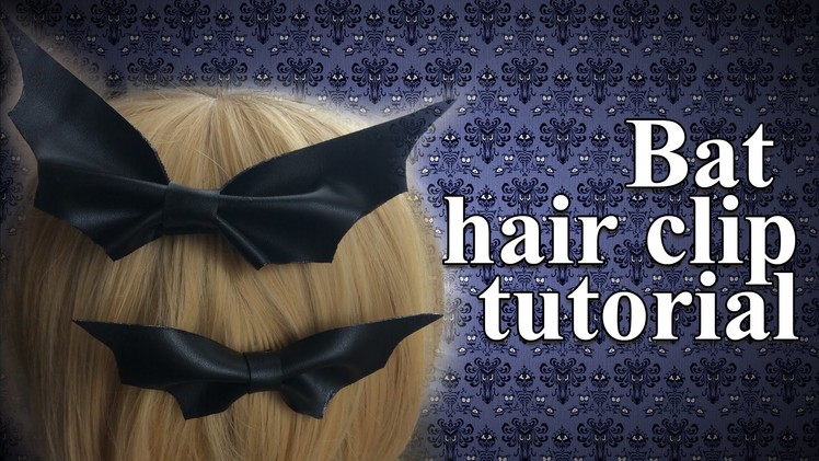 Days Of Halloween: Bat Hair Clip Tutorial