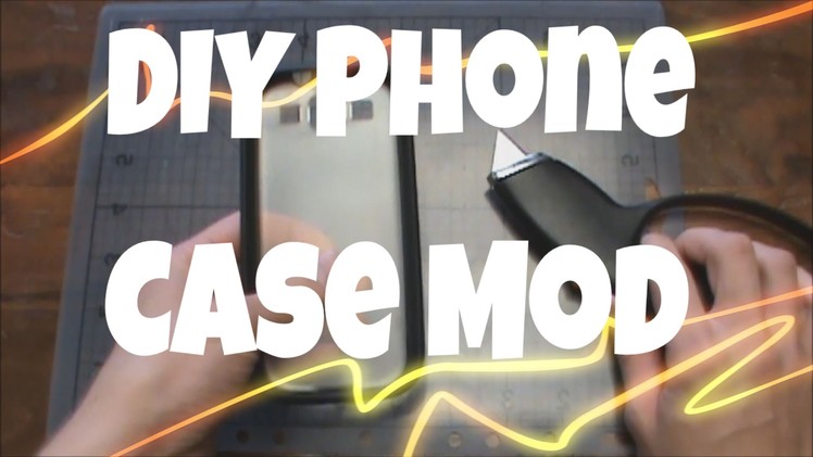 DIY Phone Case Mod