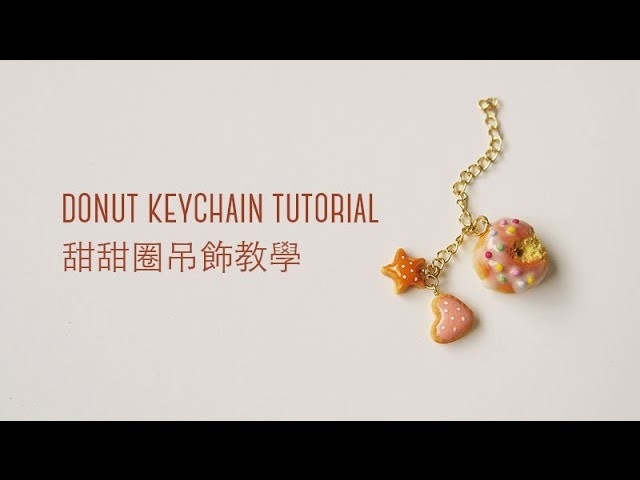 Donut Keychain - Polymer Clay Tutorial
