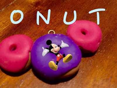 Donuts Mickey Mouse création Fimo   Tutorial   How To   Facile français