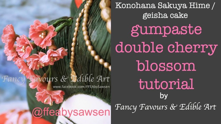 Gumpaste double cherry blossom tutorial pt2