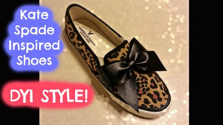 Kate Spade Inspired Shoes | DIY Style