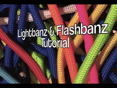 Lightbanz & Flashbanz Tutorial