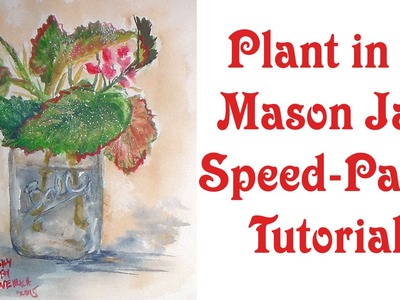 Mystery Plant in a Mason Jar Speed Paint Tutorial