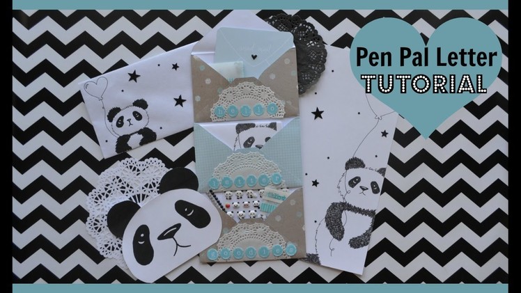 Pen Pal Letter Tutorial Panda Theme