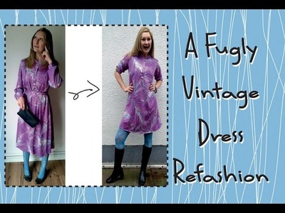 The Fugly Vintage Dress Refashion Tutorial
