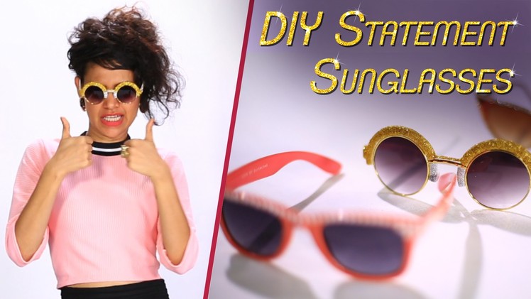 Basics By Blush: DIY Statement Sunglasses + Giveaway