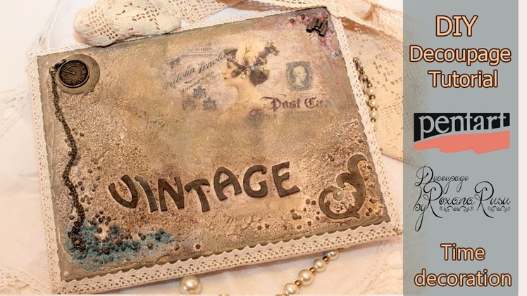 Decoupage tutorial - Mixed media vintage decoration