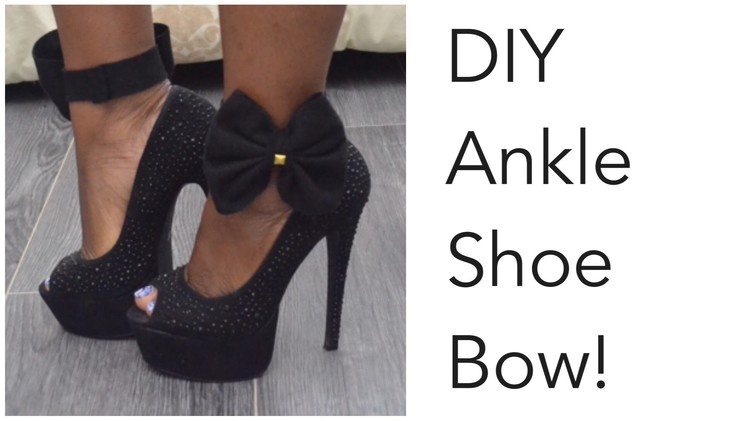 DIY || Ankle Shoe Bow