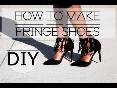 DIY: HOW TO ADD FRINGE TO ANY SHOE! Fringe Heels And Necklace