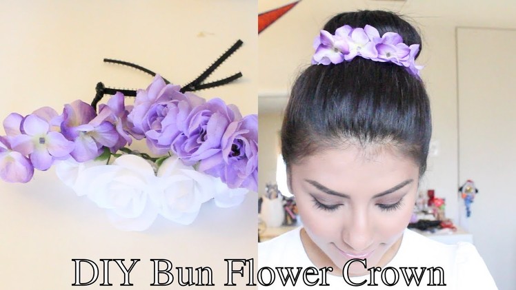♥DIY Bun Flower Crown♥