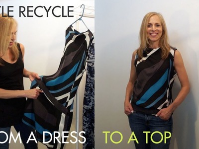 DIY Fashion How to Recycle A Dress Into A Top