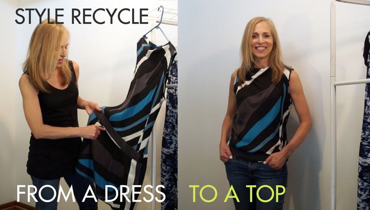 DIY Fashion How to Recycle A Dress Into A Top