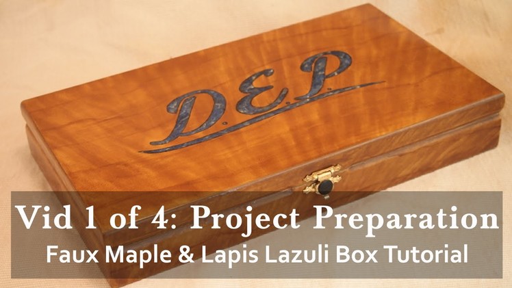Faux Maple Wood Grain and Lapis Lazuli Inlay Gift Box Tutorial 1 of 4
