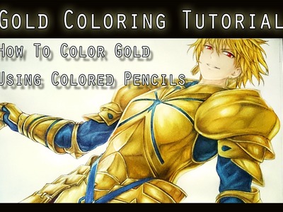 Gold Coloring Tutorial [using color pencils]