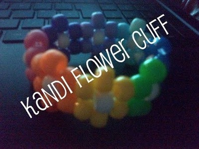 Kandi Flower Cuff. Headband Tutorial