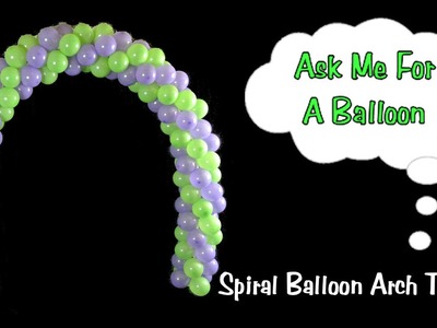 Spiral Balloon Arch - Balloon Decoration Tutorial