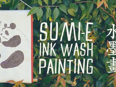 Sumi-e Ink Wash Painting Tutorial