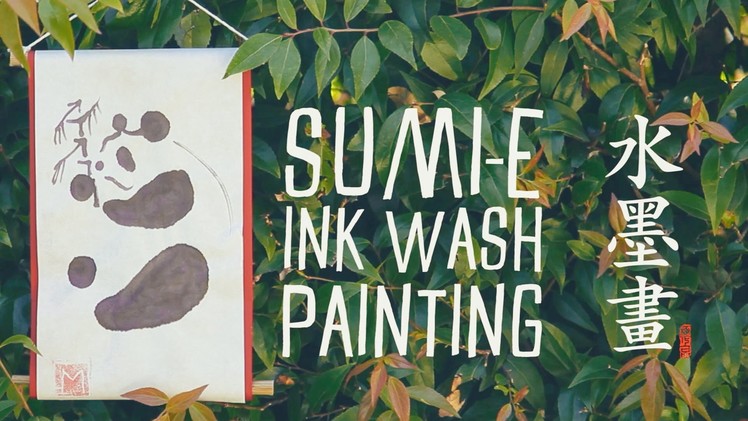 Sumi-e Ink Wash Painting Tutorial