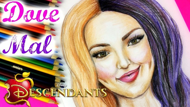 DISNEY DESCENDANTS MAL and DOVE CAMERON STEP BY STEP DRAWING TUTORIAL