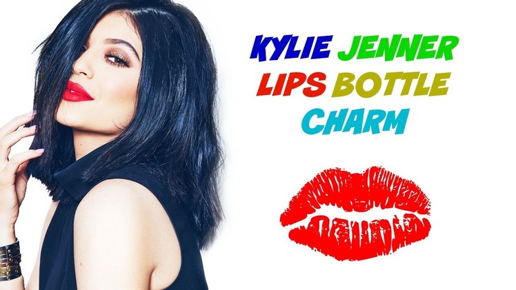 DIY Kylie Jenner Lips Miniature Bottle Charm