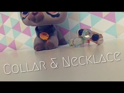 DIY Lps Necklace and Collar