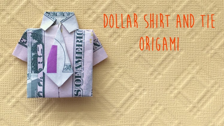 Dollar Shirt and NeckTie Origami Tutorial