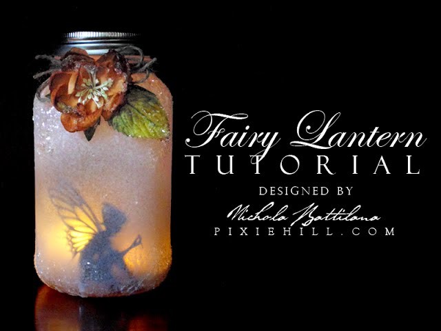Fairy Lantern Tutorial