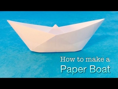 How to make a Paper Boat. Easy origami boat tutorial with decoration ideas.