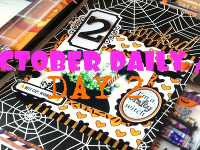 OCTOBER DAILY. Day 2- Witchy Page Tutorial 2015